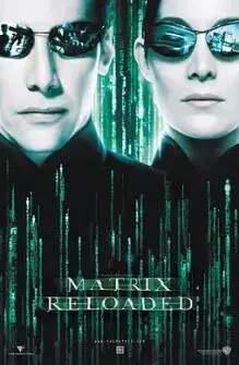 《黑客帝国2：重装上阵》：Matrix 矩阵世界的巅峰之作，颠覆想象！